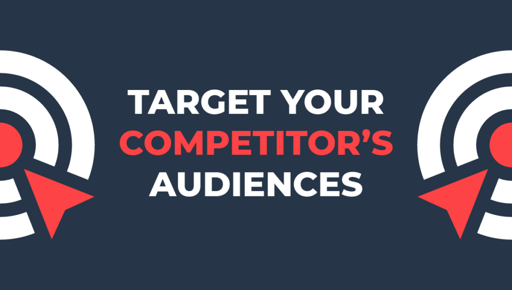 targeting-competitor-audiences-og-image-performance-marketing-blog